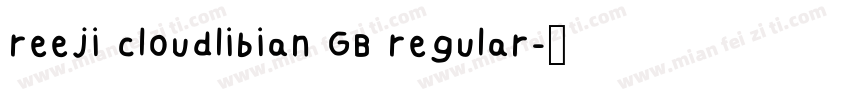 reeji cloudlibian GB regular字体转换